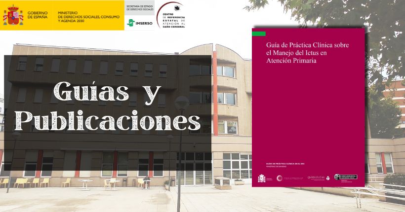 Guía de Práctica Clínica sobre el Manejo del Ictus en Atención Primaria