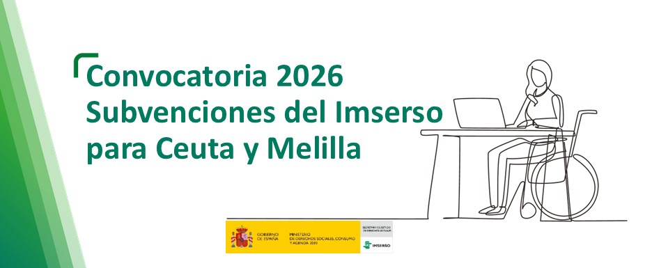 Cartelería asociada con la convocatoria de subvenciones para Ceuta y Melilla 2026.