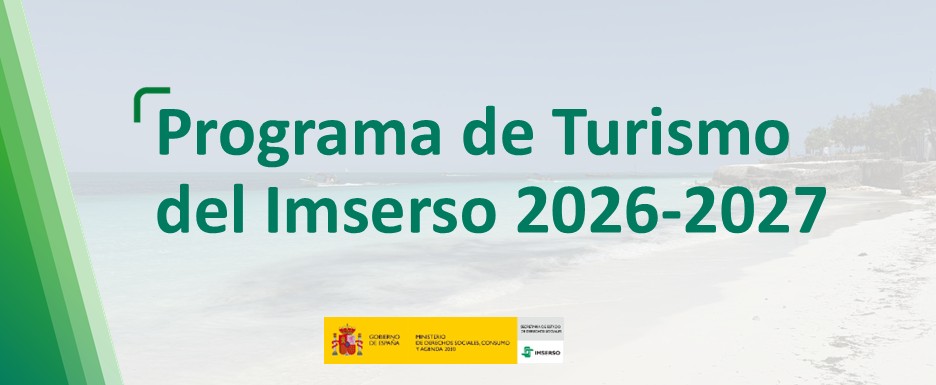 Cartelería asociada al programa de turismo del Imserso 2026-2027.