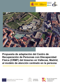 Portada de la Propuesta de adaptación del CRMF del Imserso en Vallecas, Madrid, al modelo de atención centrado en la persona